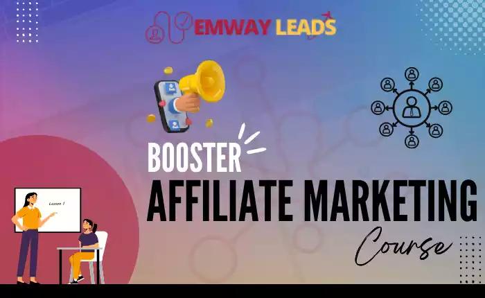 Booster Affiliate Marketing Course